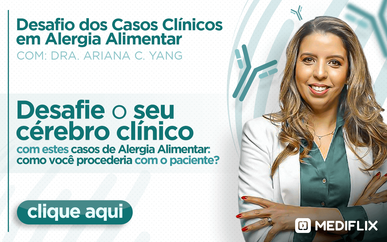 banner_desafios_dos_casos_clinicos_em_alergia_alimentar_mediflix_1280x800[REDUZIDO_TAMANHO]